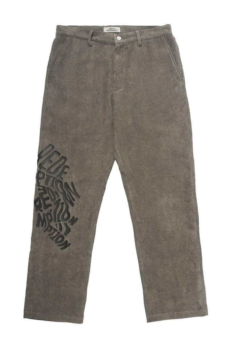 Empty Reference Redemption Corduroy Straight Trousers